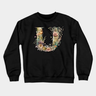 Floral Garden Watercolor Monogram Letter U Crewneck Sweatshirt